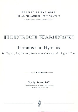Introitus und Hymnus für  Soli (SA Bar), Streichtrio,  Orchester und Chor,  Studienpartitur