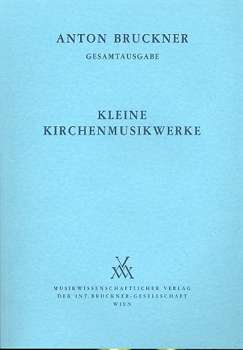 Kleine Kirchenmusikwerke 1835-1892    Dirigierpartitur