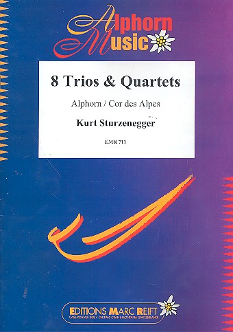 8 TRIOS AND QUARTETS  FUER 3-4 ALPHOERNER  