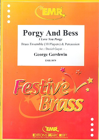 I LOVE YOU PORGY FUER  4 TRP, HORN, 4 POS, TUBA  UND SCHLZ,  PARTITUR UND STIMMEN