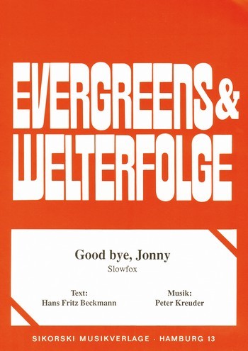 Good bye Jonny:&nbsp;&nbsp;Einzelausgabe&nbsp;&nbsp;