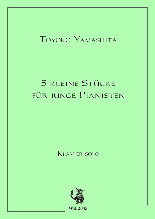 5 kleine Stücke für junge Pianisten    