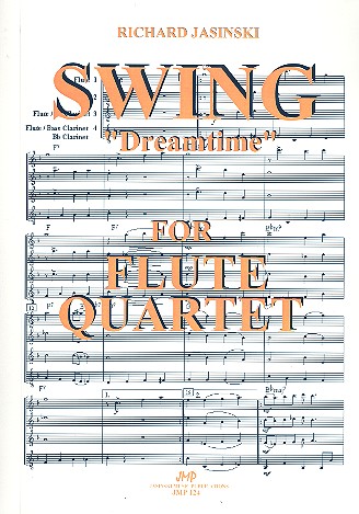 Dreamtime für 4 Flöten  Partitur und Stimmen  