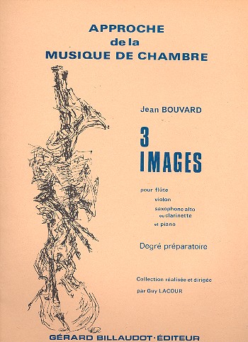 3 images pour flute, violon,  saxophone alto (clarinette) et piano  