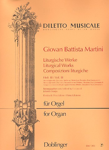 Liturgische Werke Band 3  Manuskriptwerke für Orgel  
