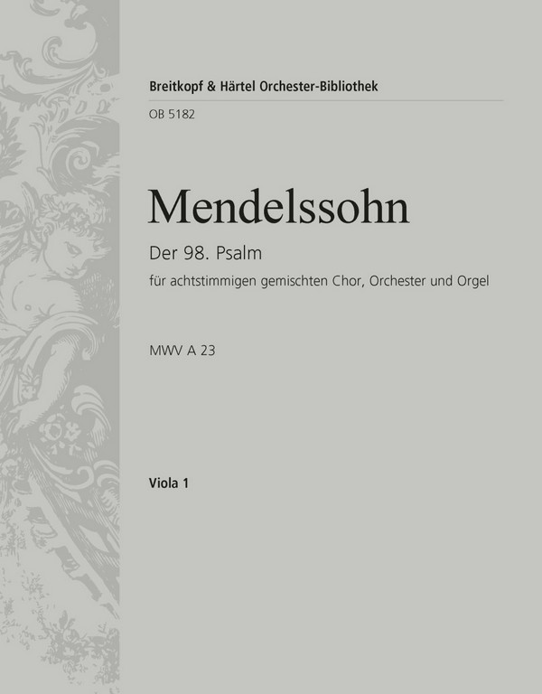 Psalm 98 op.91&nbsp;&nbsp;für Doppelchor, Orchester und Orgel&nbsp;&nbsp;Viola