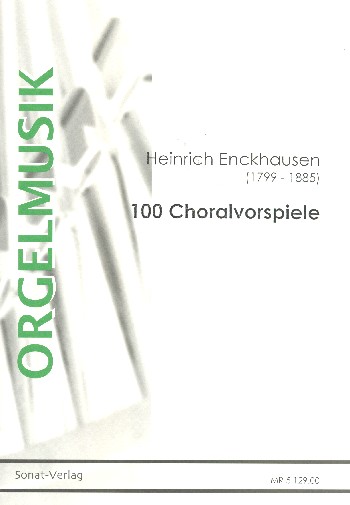 100 kleine Choralvorspiele  für Orgel  