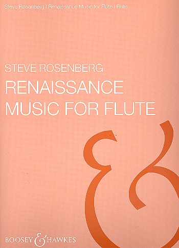 Renaissance Music for Flute&nbsp;&nbsp;für Flöte und Klavier&nbsp;&nbsp;