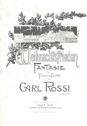 Weihnachtsfrieden op.26  Fantasie für Klavier  