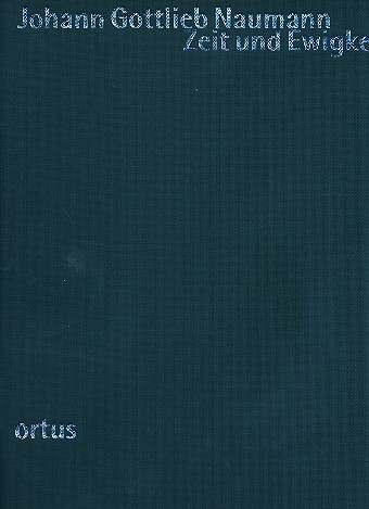 Zeit und Ewigkeit für Soli (SATB),&nbsp;&nbsp;Chor und Orchester&nbsp;&nbsp;Partitur