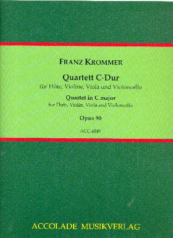 Quartett C-Dur op.90&nbsp;&nbsp;für Flöte, Violine, Viola und Violoncello&nbsp;&nbsp;Partitur und Stimmen