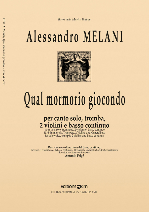 Qual mormorio giocondo&nbsp;&nbsp;per canto solo, tromba,&nbsp;&nbsp;2 violini e bc,   Partitur und Stimmen