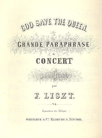 God save the Queen - Grande paraphrase de Concert  für Klavier  