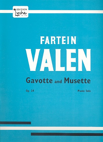 GAVOTTE AND MUSETTE OP.24  FOR PIANO  