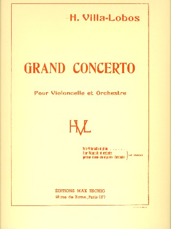 Grand concerto  pour violoncelle et orchestre  violoncelle et piano