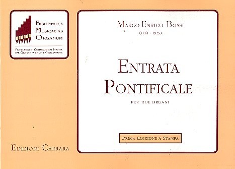 Entrata pontificale  für 2 Orgeln  Partitur