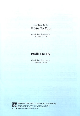 Close to you  und   Walk on by:  Einzelausgabe für Gesang und Klavier  