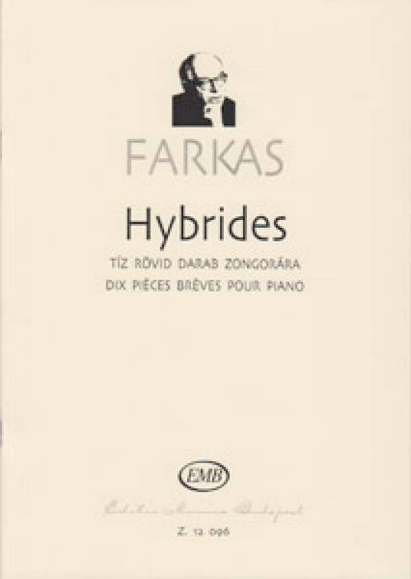 Hybrides 10 pièces brèves  pour piano  