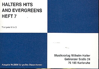 Halters Hits and Evergreens Band 7:&nbsp;&nbsp;für Blasorchester&nbsp;&nbsp;Trompete 4