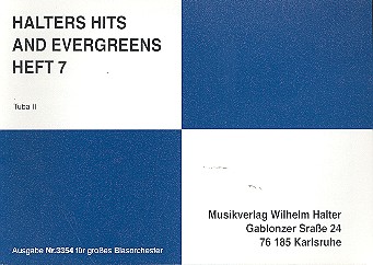 Halters Hits and Evergreens Band 7:&nbsp;&nbsp;für Blasorchester&nbsp;&nbsp;Tuba 2 in C