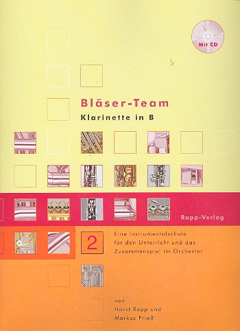 Bläser-Team Band 2 (+CD) Klarinette  Instrumentalschule für das  Zusammenspiel im Orchester