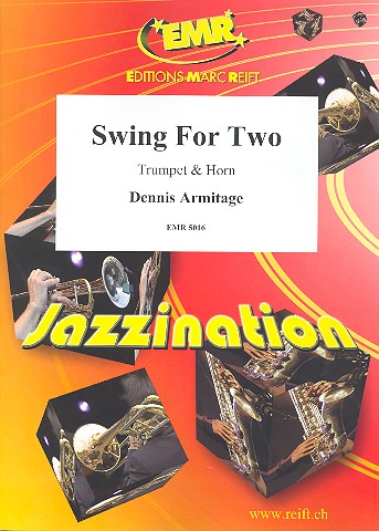 Swing for Two&nbsp;&nbsp;for trumpet and horn&nbsp;&nbsp;