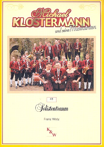 Solistentraum&nbsp;&nbsp;für Blasorchester&nbsp;&nbsp;