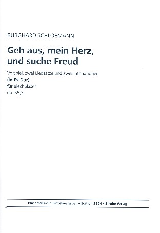 Geh aus mein Herz und suche Freud  op.55,3 für Blechbläser  Partitur
