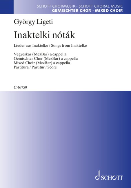Inaktelki nóták  für gemischten Chor (MezBar)  Chorpartitur