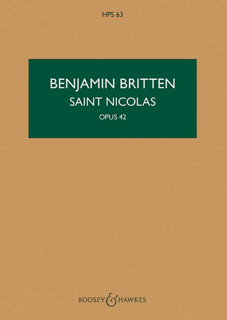 Saint Nicolas op. 42 HPS 63&nbsp;&nbsp;für Tenor solo, gemischter Chor (SATB), Frauenchor (SA), 4 Knabenstimm&nbsp;&nbsp;Studienpartitur