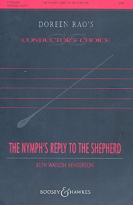 The Nymph's Reply to the Shepherd&nbsp;&nbsp;for mixed chorus and piano&nbsp;&nbsp;score