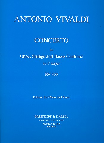 Concerto in F Major RV455 (P306)&nbsp;&nbsp;for oboe, strings and Bc&nbsp;&nbsp;for oboe and piano
