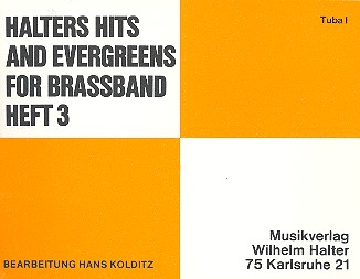 Halters Hits and Evergreens Band 3&nbsp;&nbsp;für Blasorchester&nbsp;&nbsp;Tuba 1
