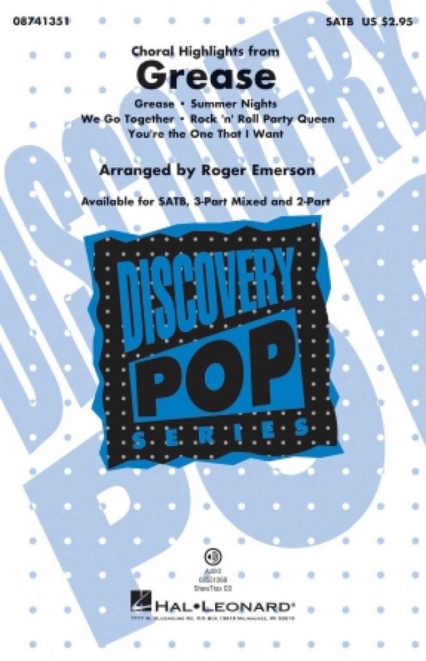 Choral Highlights from Grease&nbsp;&nbsp;for mixed chorus and piano&nbsp;&nbsp;score