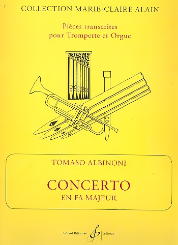 Concerto Fa majeur pour&nbsp;&nbsp;trompette et orgue&nbsp;&nbsp;