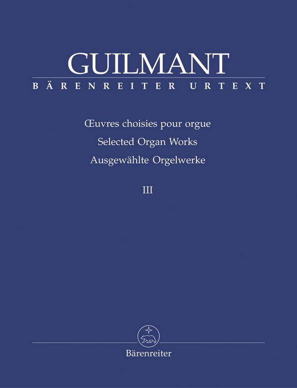 Ausgewählte Orgelwerke Band 3  Bearbeitungen nach greg. Cantus  firmi und geistliche Charakterstücke