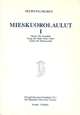Mieskuorolaulut 1 Lieder  für Männerchor a cappella  Partitur