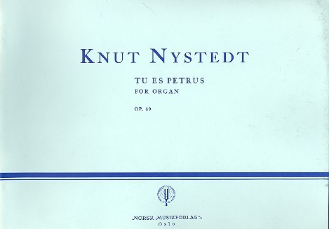 Tu es Petrus op.69  for organ  