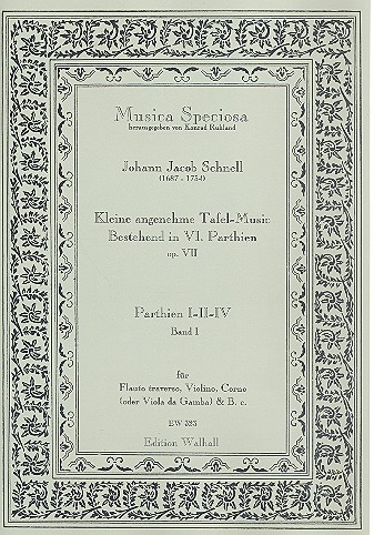 Kleine angenehme Tafelmusik op.7 Band 1 (Nr.1-3)&nbsp;&nbsp;für Flöte, Violine, Horn (Viola) und Bc&nbsp;&nbsp;