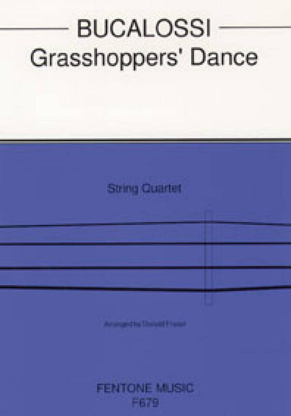 Grasshopper's Dance  for string quartet  score and parts