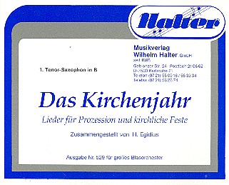Das Kirchenjahr&nbsp;&nbsp;für Blasorchester&nbsp;&nbsp;Tenorsaxophon 1