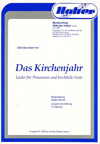 Das Kirchenjahr&nbsp;&nbsp;für Blasorchester&nbsp;&nbsp;Direktion
