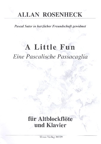 A little Fun - Eine pascalische Passacaglia  für Altblockflöte und Klavier  