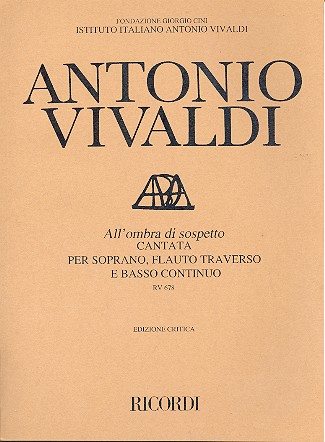 All'ombra di sospetto RV678 per soprano,  flauto traverso e Bc  score and parts