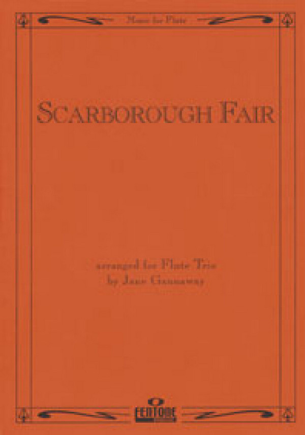 Scarborough fair for&nbsp;&nbsp;for 3 flutes&nbsp;&nbsp;Gannaway, jane,  arr.