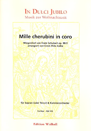 Mille cherubini in coro op.98,2&nbsp;&nbsp;für Sopran (TENOR) und Kammerorchester&nbsp;&nbsp;Kammerorchester,  Partitur