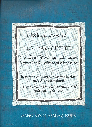 La musette Kantate für Sopran,  Musette (Violine) und Bc  Partitur und Stimmen