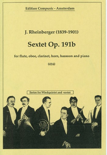 SEXTET OP.191B FOR FLUTE,&nbsp;&nbsp;OBOE, CLARINET, HORN,&nbsp;&nbsp;BASSOON AND PIANO
