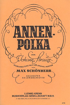Annen-Polka für Orchester    