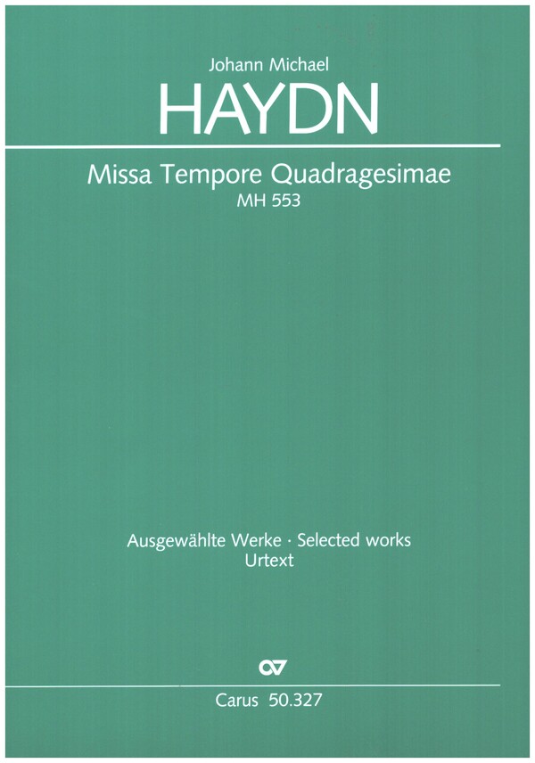 Missa Tempore Quadragesimae MH553&nbsp;&nbsp;für gem Chor, Orgel und Violone&nbsp;&nbsp;Partitur
